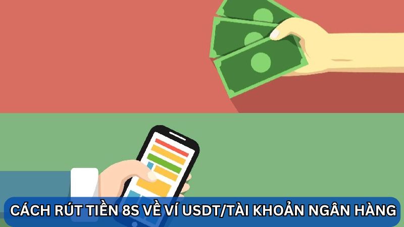 hướng dẫn rút tiền 8S