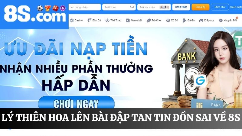 Lý Thiên Hoa đập tan tin đồn về 8S
