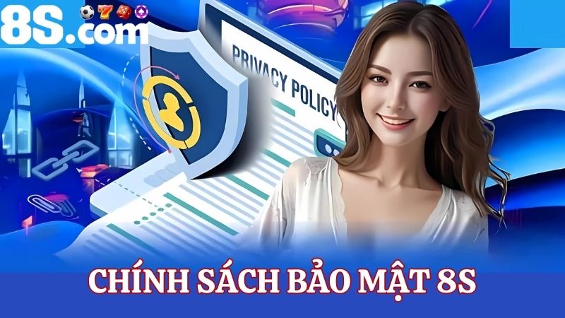 chính sách bảo mật 8S