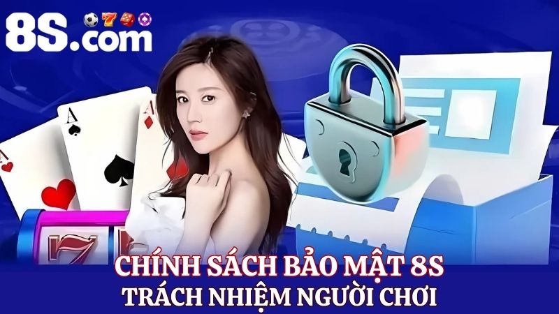 trách nhiệm đối với chính sách bảo mật 8S